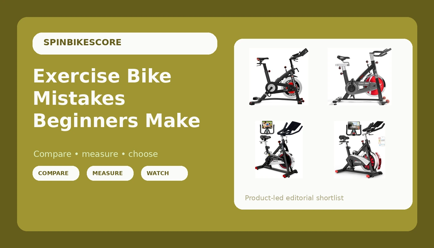 Exercise Bike Mistakes Beginners Make - SpinBikeScore review with measurements and honest opinion
